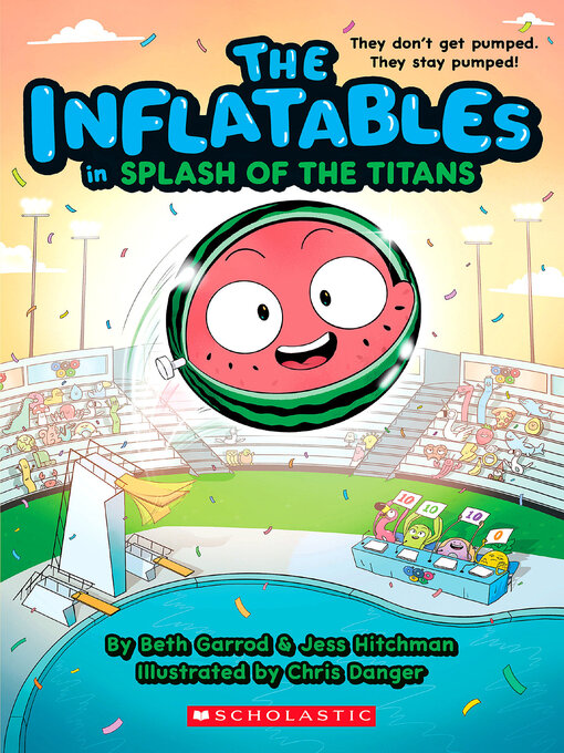 Title details for The Inflatables in Splash of the Titans (The Inflatables #4) by Beth Garrod - Wait list